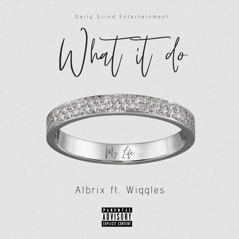 What It Do (Single) - Albrix